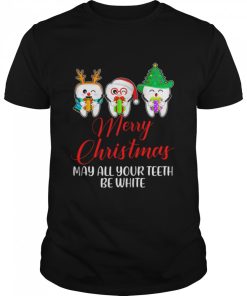 Christmas Santa Dentist Apparel May All Your Teeth Be White shirt