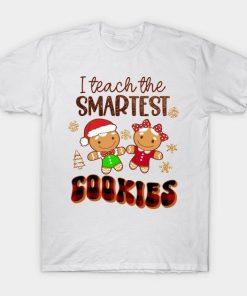 Christmas Teacher Gingerbread Cookies, Teacher Appreciation T-Shirt T-Shirt