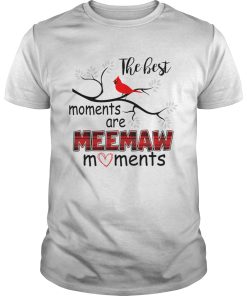 Christmas The Best Moments Are Meemaw Moments T-Shirt