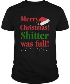 Christmas Vacation Merry Christmas Shitter was full shirt