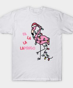 Christmas light Flamingo Fa La La T-shirt