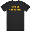 City Of Champyinz Pittsburgh Football Fan T Shirt