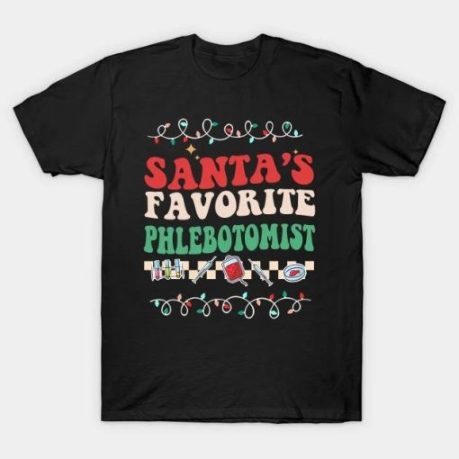 Cool Santa’s Favorite Phlebotomist Groovy Christmas Santa Lover Xmas Costume T-Shirt