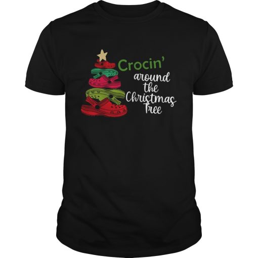 Crocin Around The Christmas Tree shirt