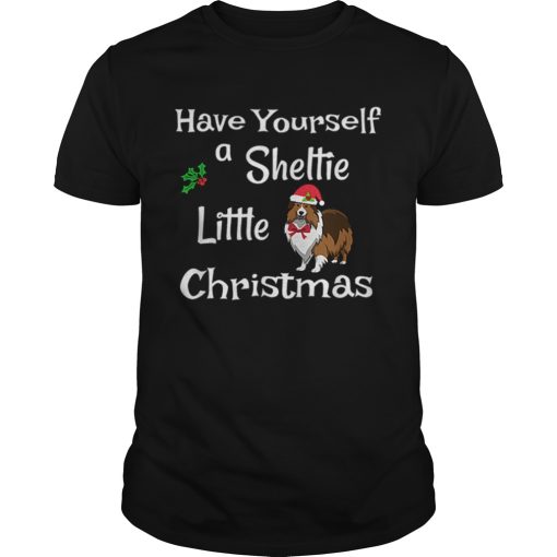 Cute Have Sheltie Little Christmas Sheltie Mom Gift shirt