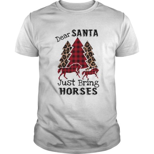Dear Santa Just bring horses Plaid Christmas Tree shirt