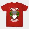 Deck the halls with boughs of shrubbery Chistmas shirt
