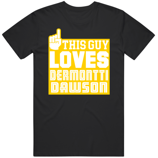 Dermontti Dawson This Guy Loves Pittsburgh Football Fan T Shirt