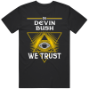 Devin Bush We Trust Pittsburgh Football Fan T Shirt