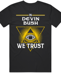 Devin Bush We Trust Pittsburgh Football Fan T Shirt