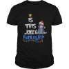Eeyore Is this Jolly enough Christmas light shirt