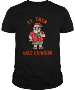 El Tata mas Chingon Santa Claus shirt