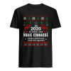 En 2020 Je Serai Une Vraie Connasse Ugly Christmas Shirt