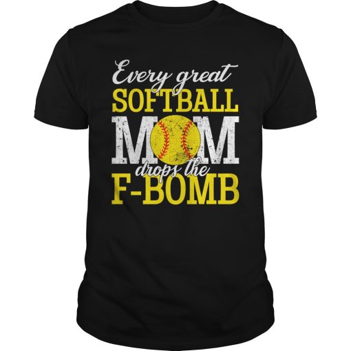 Every great softball mom drops the F-bomb shirt, hoodie