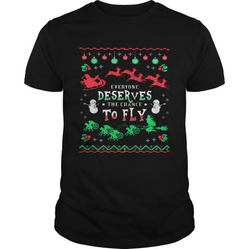 Everyone Deserves The Chance To Fly Ugly Christmas shirt