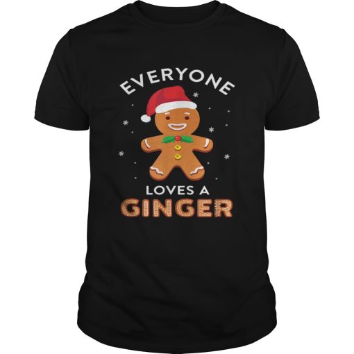 Everyone Loves A Ginger Christmas shirt