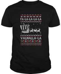 Fa La La Valhalla Viking Ship Ugly Christmas shirt