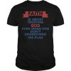 Faith is about trusting god even when you don’t understand his plan shirt