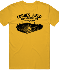 Forbes Field The House of Thrills Pittsburgh Baseball Fan T Shirt Forbes Field The House of Thrills Pittsburgh Baseball Fan T Shirt