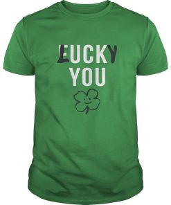 Fuck you lucky you Patrick’s Day shirt, hoodie, long sleeve