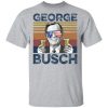 George Busch vintage 4th of July Independence shirt, hoodie