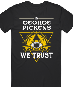 George Pickens We Trust Pittsburgh Football Fan T Shirt