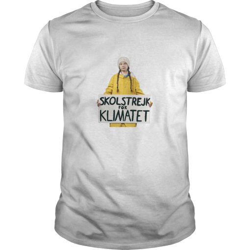 Greta Thunberg Skolstrejk For Klimatet shirt, hoodie, long sleeve