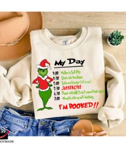 GrinchMas My Day I’m Booked Sweatshirt
