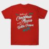 Hallmark Christmas Movies make me a better person shirt