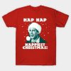 Hap Hap Happiest Christmas shirt