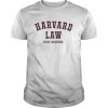 Harvard Law Just Kidding shirt, hoodie, long sleeve