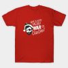 Have a Very Merry War On Christmas T-shirt