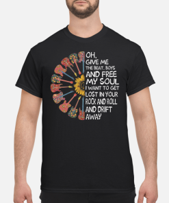 Hippie Guitar Oh give me the beat boys and free my soul shirt