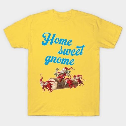 Home sweet Gnome Christmas shirt