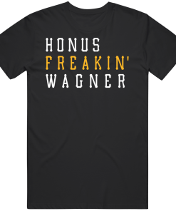 Honus Wagner Freakin Pittsburgh Baseball Fan T Shirt