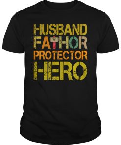 Husband Fathor protector hero shirt, hoodie, long sleeve