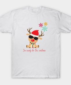 I’m Ready for Christmas shirt