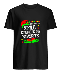 I just like to smile smiling is my favorite shirt, hoodie