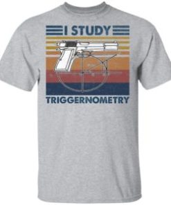 I study triggernometry vintage shirt, hoodie, long sleeve