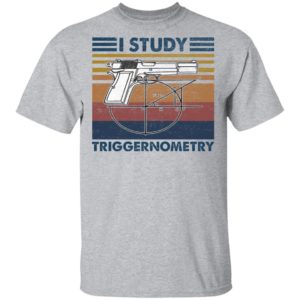 I study triggernometry vintage shirt, hoodie, long sleeve