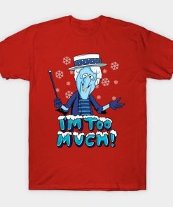 I’m too much shirt