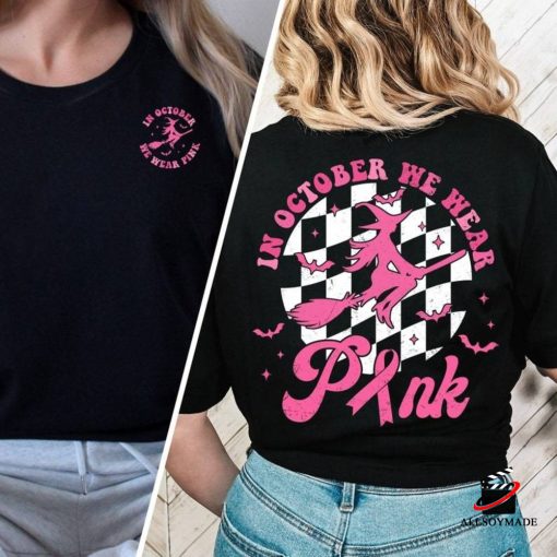 In October We Heart Pink Halloween Breast Cancer Shirts, Halloween Gifts For Her
