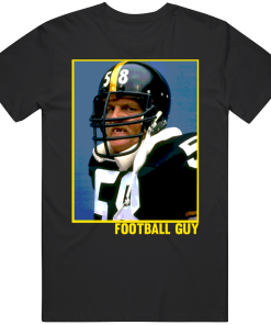 Jack Lambert Football Guy Pittsburgh Football Fan T Shirt