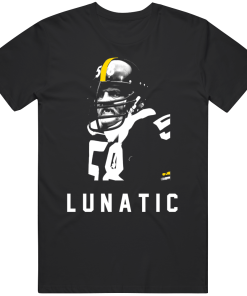 Jack Lambert Lunatic Pittsburgh Football Fan T Shirt