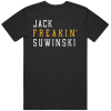 Jack Suwinski Freakin Pittsburgh Baseball Fan T Shirt