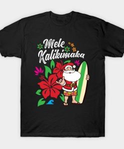 Mele Kalikimaka Christmas shirt