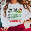 My Day I’m Booked Grinch Christmas Sweatshirt