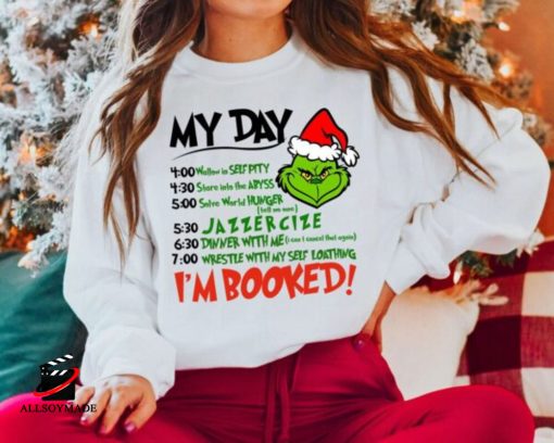 My Day I’m Booked Grinch Santa Sweatshirt, Vintage Disney Xmas