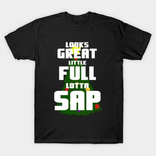 National Lampoons Christmas Vacation Classic Quote – Lotta Sap T-Shirt
