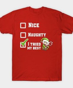 Nice naughty I tried my best Christmas shirt